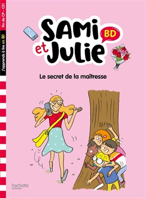 Le secret de la maîtresse : fin de CP, CE1 - Sandra Lebrun