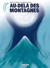 Les futurs de Liu Cixin. Vol. 11. Au-delà des montagnes - Eduard Torrents
