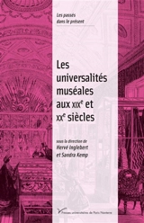 Les universalités muséales aux XIXe et XXe siècles