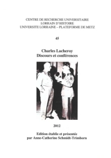Charles Lacheroy : discours et conférences - Charles Lacheroy