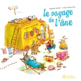 Le voyage de l'âne - Isabelle Grelet