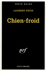 Chien-froid - Laurent Fétis