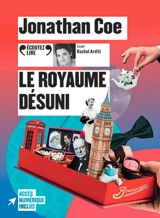 Le royaume désuni - Jonathan Coe