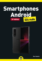 Smartphones Android pour les nuls - Dan Gookin
