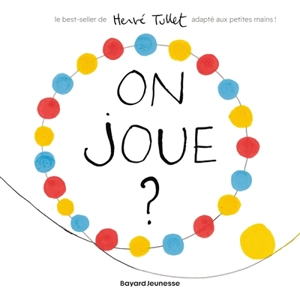 On joue ? - Hervé Tullet