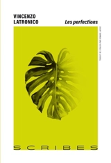 Les perfections - Vincenzo Latronico