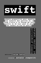 Modeste proposition : et autres textes - Jonathan Swift