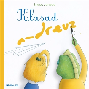 Klasad a-dreuz - Brieuc Janeau