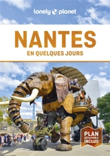 Nantes en quelques jours - Bénédicte Houdré