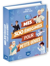 Mes 300 énigmes pour petits génies ! - Valérie Cluzel