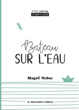 Bateau sur l'eau - Magali Hubac