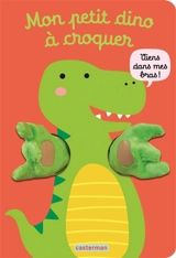 Mon petit dino à croquer - Tanja Louwers