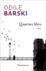 Quartier libre - Odile Barski