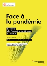 Face à la pandémie : les avis du Conseil scientifique Covid-19 : 2020-2022 - Institut Covid-19 Ad Memoriam (France)