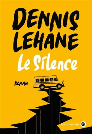 Le silence - Dennis Lehane