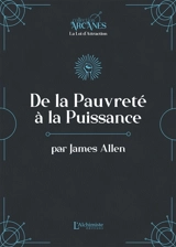 De la pauvreté à la puissance : texte intégral - James Allen