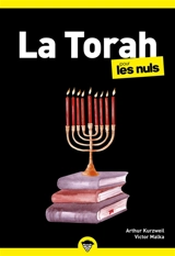La Torah pour les nuls - Allen Kurzweil