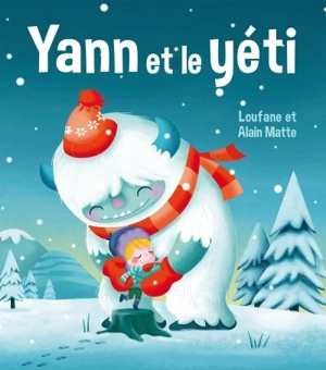 Yann et le yéti - Loufane