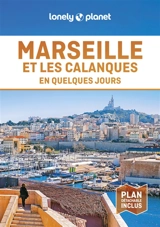 Marseille et les calanques en quelques jours - Amandine Rancoule