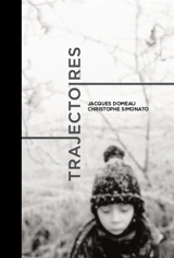 Trajectoires - Jacques Domeau