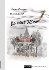 Le vent Muse : Les contes de Valérie Bonenfant - Valérie Bonenfant