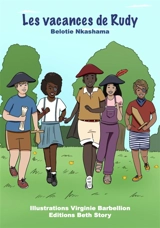 Les vacances de Rudy - Belotie Nkashama