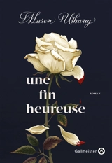 Une fin heureuse - Maren Uthaug