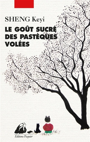 Le goût sucré des pastèques volées - Keyi Sheng