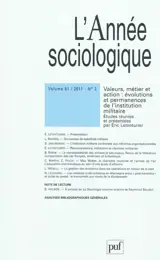 Année sociologique (L'), n° 2 (2011). Valeurs, métier et action : évolutions et permanences de l'institution militaire