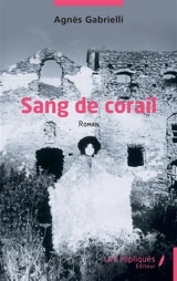 Sang de corail - Agnès Gabrielli