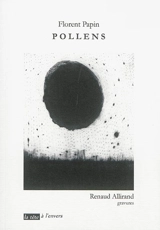 Pollens - Florent Papin