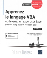 Apprenez le langage VBA : et devenez un expert sur Excel (versions 2019, 2021 et Microsoft 365) - Jean-Emmanuel Chapartegui
