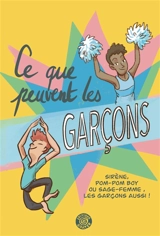Ce que peuvent les garçons - Aurélie Fontaine