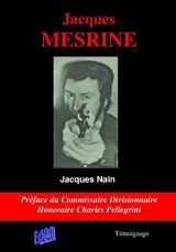 Jacques Mesrine - Jacques Nain