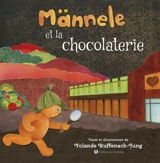 Männele et la chocolaterie - Yolande Ruffenach-Jung