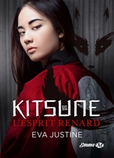 Kitsune : l'esprit renard - Eva Justine