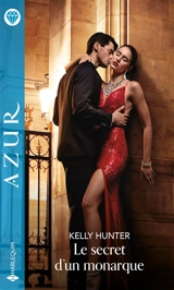Le secret d'un monarque - Kelly Hunter