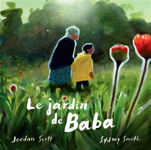 Le jardin de Baba - Jordan Scott