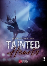 Tainted hearts. Vol. 3 - Jenn Guerrieri