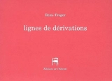 Lignes de dérivations - Rémi Froger