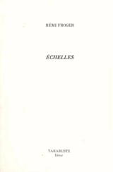 Échelles - Rémi Froger