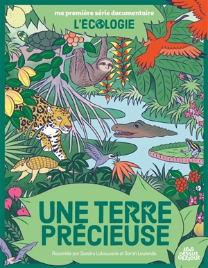 Une Terre précieuse - Sandra Laboucarie