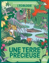 Une Terre précieuse - Sandra Laboucarie