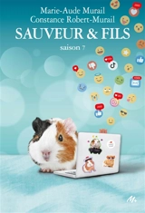 Sauveur & fils. Vol. 7. Saison 7 - Marie-Aude Murail