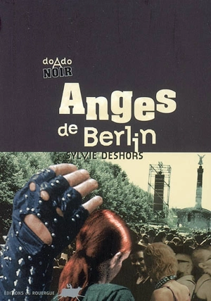 Anges de Berlin - Sylvie Deshors