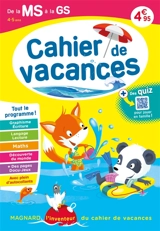 Cahier de vacances de la MS à la GS, 4-5 ans : tout le programme ! - Caroline Thierry