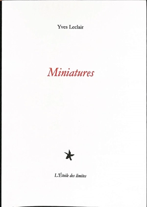 Miniatures - Yves Leclair