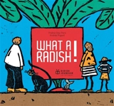 What a radish! - Praline Gay-Para