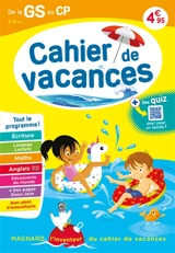 Cahier de vacances de la GS au CP, 5-6 ans : tout le programme ! - Myriam Baya Nasroune