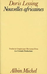Nouvelles africaines. Vol. 1 - Doris Lessing